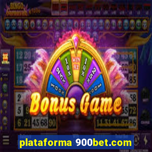 plataforma 900bet.com